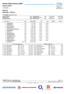 Golden Spike Ostrava 2009 Mestský Stadion 17.06.2009 Start List 800M Men - B-Race