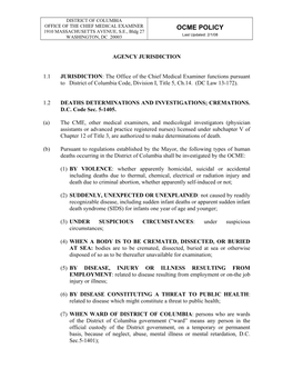 OFFICE of the CHIEF MEDICAL EXAMINER OCME POLICY 1910 MASSACHUSETTS AVENUE, S.E., Bldg 27 WASHINGTON, DC 20003 Last Updated: 2/1/08