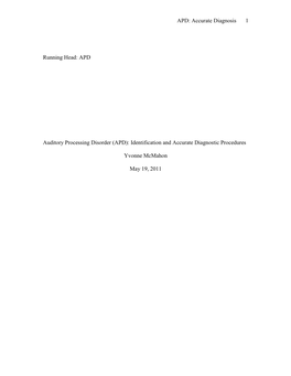 Auditory Processing Disorder (APD): Identification and Accurate Diagnostic Procedures