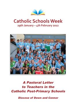 Catholic Schools Week 29Th January – 4Th February 2012