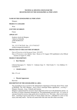 TECHNICAL SPECIFICATIONS for the REGISTRATION of the GEOGRAPHICAL INDICATION NAME of the GEOGRAPHICAL INDICATION Margaux PRODUCT