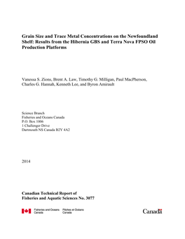 Grain Size and Trace Metal Concentrations on the Newfoundland Shelf: Results from the Hibernia GBS and Terra Nova FPSO Oil Production Platforms