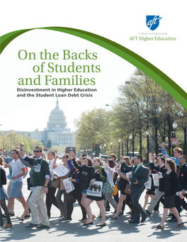 On the Backs of Students and Families: Disinvestment in Higher Education and the Student Loan Debt