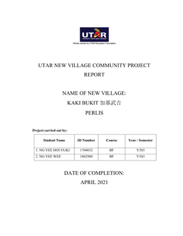 Kaki Bukit 加基武吉 Perlis Date of Completion: April 2021