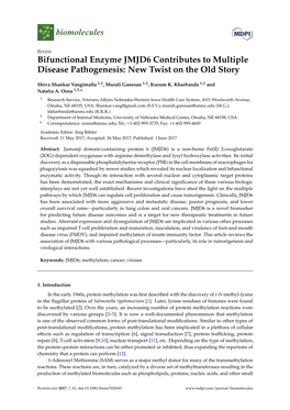 Bifunctional Enzyme JMJD6 Contributes to Multiple Disease Pathogenesis: New Twist on the Old Story