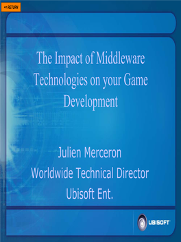 The Impact of Middleware Technologies on Your Game Development