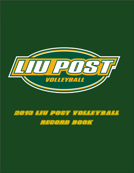 2013 Liu Post Volleyball Record Book