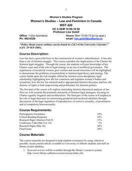 Women's Studies – Law and Feminism in Canada WST 420 Course Description: Course Requirements: Course Materials