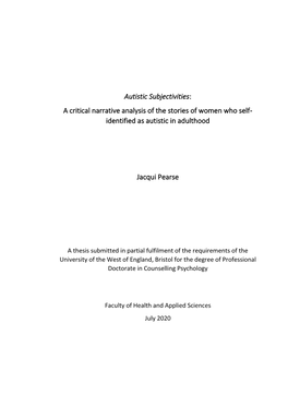 Autistic Subjectivities: a Critical Narrative Analysis of the Stories of Women Who Self- Identified As Autistic in Adulthood