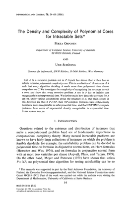 The Density and Complexity of Polynomial Cores for Intractable Sets*