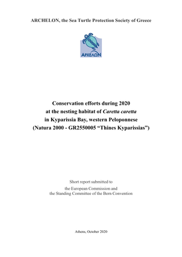 Conservation Efforts During 2020 at the Nesting Habitat of Caretta Caretta in Kyparissia Bay, Western Peloponnese (Natura 2000 - GR2550005 “Thines Kyparissias”)