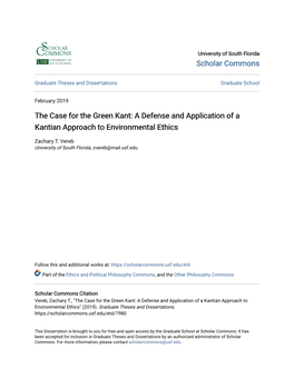 The Case for the Green Kant: a Defense and Application of a Kantian Approach to Environmental Ethics