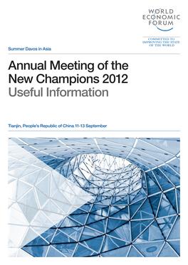 Annual Meeting of the New Champions 2012 Useful Information