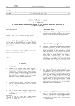 Br. 261/2008 Od 17. Ožujka 2008. O Uvođenju Konačne Antidampinške Pristojbe Na Uvoz Određenih Kompresora Podrijetlom Iz Narodne Republike Kine