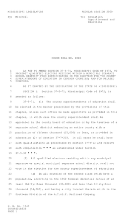 HB No. 1040 00\HR40\R936 PAGE 1 MISSISSIPPI LEGISLATURE