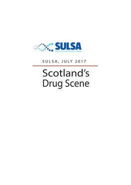 Scotland's Drug Scene