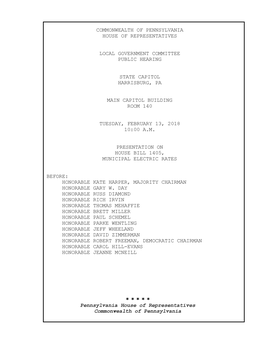 Commonwealth of Pennsylvania House of Representatives Local Government Committee Public Hearing State Capitol Harrisburg, Pa