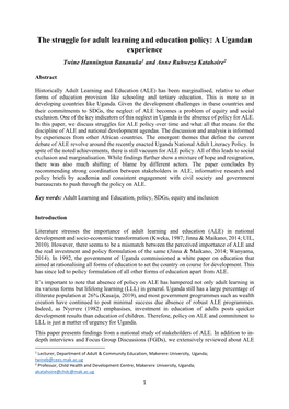 The Struggle for Adult Learning and Education Policy: a Ugandan Experience Twine Hannington Bananuka1 and Anne Ruhweza Katahoire2