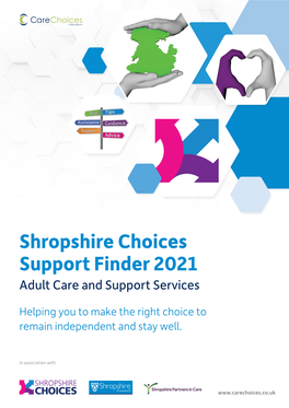 Shropshire Choices Support Finder 2021 Adult Care and Support Services