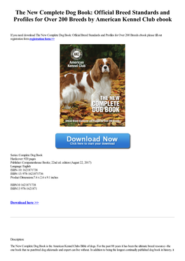 The New Complete Dog Book: Official Breed Standards and Profiles for Over 200 Breeds by American Kennel Club Ebook