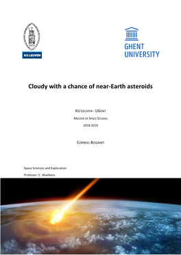 Cloudy with a Chance of Near-Earth Asteroids