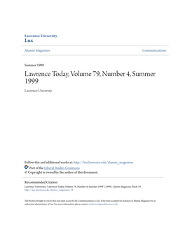 Lawrence Today, Volume 79, Number 4, Summer 1999 Lawrence University