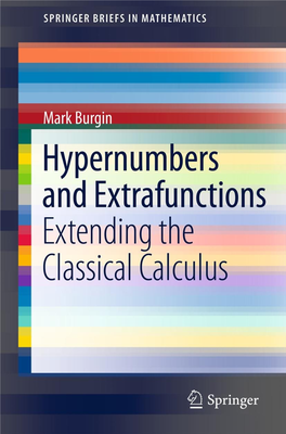 Burgin M. Hypernumbers and Extrafunctions.. Extending The