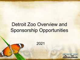 Detroit Zoo Overview and Sponsorship Opportunities