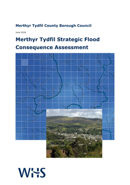 25. WHS Merthyr Tydfil Strategic Flood Consequence Assessment