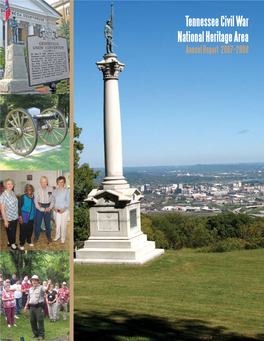 Tennessee Civil War National Heritage Area Annual Report 2007–2008 Heritage Area Staff