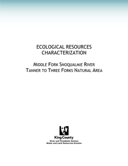 Ecological Resources Characterization Middle Fork Snoqualmie River Tanner