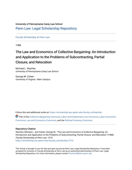 The Law and Economics of Collective Bargaining: an Introduction and Application to the Problems of Subcontracting, Partial Closure, and Relocation