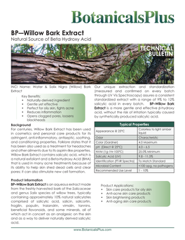 BP―Willow Bark Extract Natural Source of Beta Hydroxy Acid TECHNICAL BULLETIN