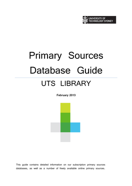 Primary Sources Database Guide UTS LIBRARY