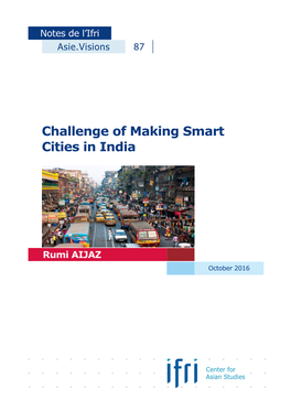 Challenge of Making Smart Cities in India