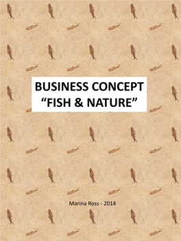 Business Concept “Fish & Nature”