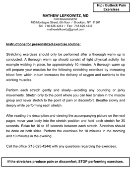 MATHEW LEFKOWITZ, MD PAIN MANAGEMENT 185 Montague Street, 6Th Floor / Brooklyn, NY 11201 Tel: 718-625-4244 / Fax: 718-625-4247 Mathewlefkowitz@Gmail.Com