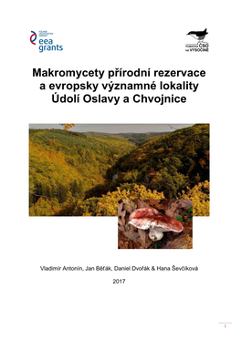 Makromycety PR Údolí Oslavy a Chvojnice