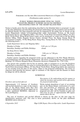 G.N. 6771 Lands Department Foreshore and Sea-Bed (Reclamations) Ordinance (Chapter 127) (Notification Under Section 5) PUBLIC WORKS PROGRAMME ITEM NO