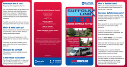 What Is Suffolk Links? the Journey Will Be Charged Like a Bus Fare