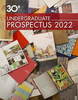UNDERGRADUATE PROSPECTUS 2022 Copyright © Indus Valley School of Art and Architecture, 2021 All Rights Reserved