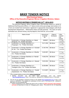 BRIEF TENDER NOTICE Zilla Parishad Satara Office of the Executive Engineer Minnor Irrigation Division, Satara