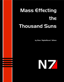 Mass Effecting the Thousand Suns