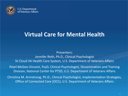 Connected Care Discussion Series: Monthly Webinar Series to Healthevet and VA Mobile Programs