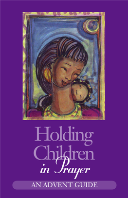 Holding Children in Prayer: an Advent Devotional