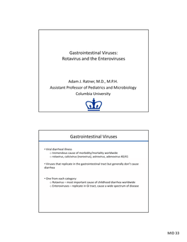 R Idh E I Rotavirus and the Enteroviruses Gastrointestinal Viruses