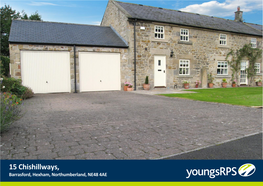 15 Chishillways Barrasford Hexham Northumberland NE48 4AE