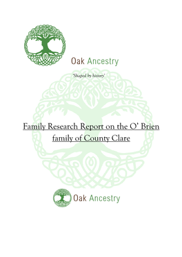 Family Research Report on the O' Brien Family of County Clare