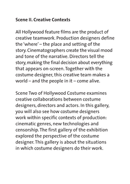 Scene II. Creative Contexts All Hollywood Feature Films Are The