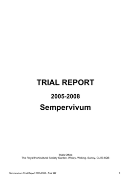 Trial Report